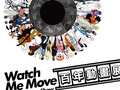 WATCH ME MOVE：百年動畫展